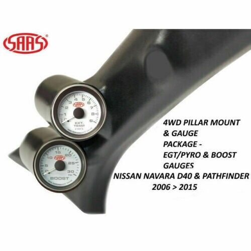 SAAS Pillar Pod / Gauge Package for Nissan Navara D40 2006>2015 Boost & EGT