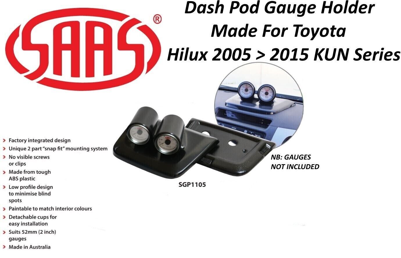 SAAS Gauge Top Dash Pod for Toyota KUN Hilux 2005>2015 2 X 52mm Gauges