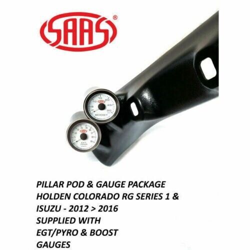 SAAS Pillar Pod / Gauge Package for Isuzu D-MAX MU-X 2012 > 2016 Boost & EGT