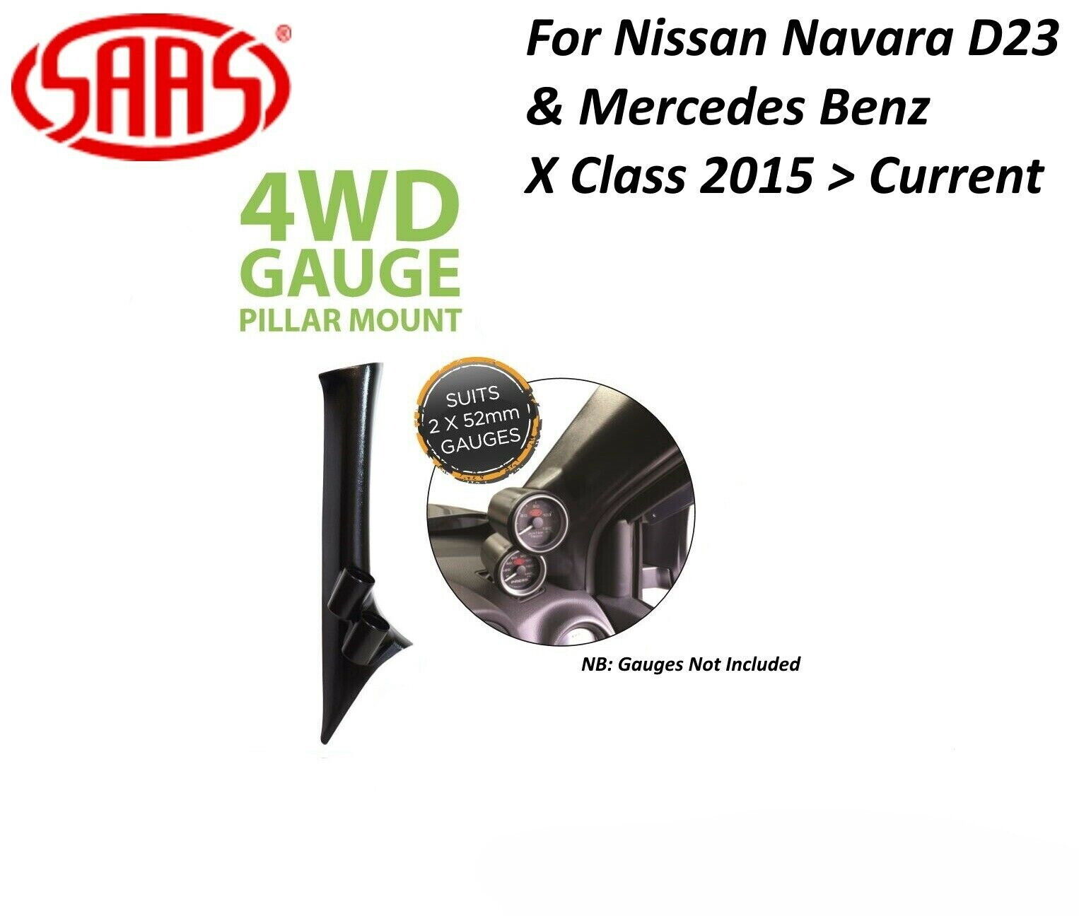 SAAS Pillar Pod Holder / Mount for Mercedes Benz X Class 2017>2021 52mm Gauges