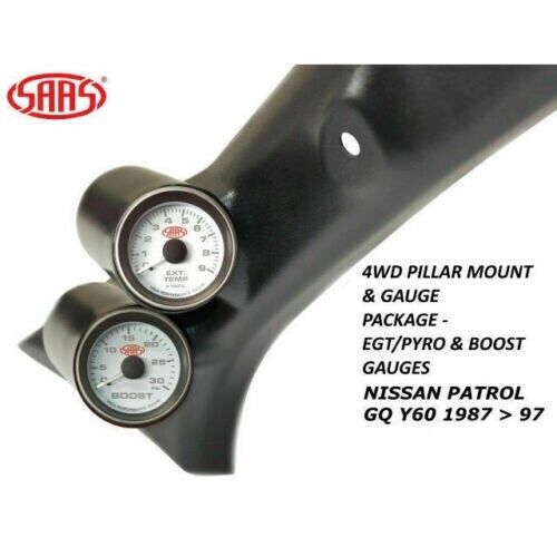 SAAS Pillar Pod / Gauge Package for Nissan Patrol GQ Y60 1987>97 Boost & EGT