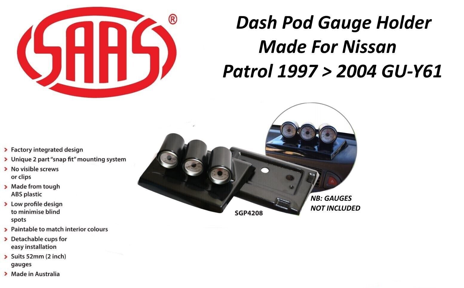 SAAS Gauge Top Dash Pod for Nissan GU Patrol Y61 1997>2004 3 Gauges 52mm