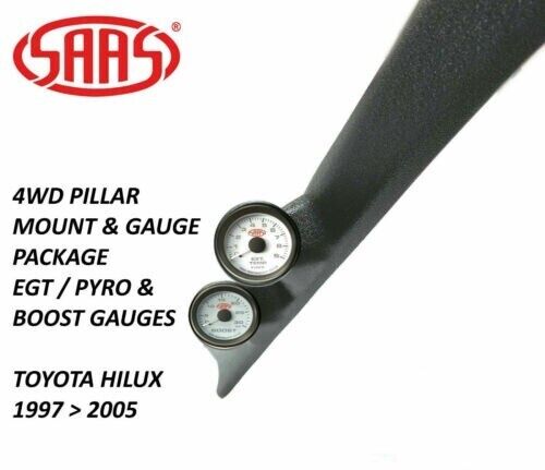 SAAS Pillar Pod Gauge Package for Toyota LN Hilux 1997>2005 Boost & EGT Gauges