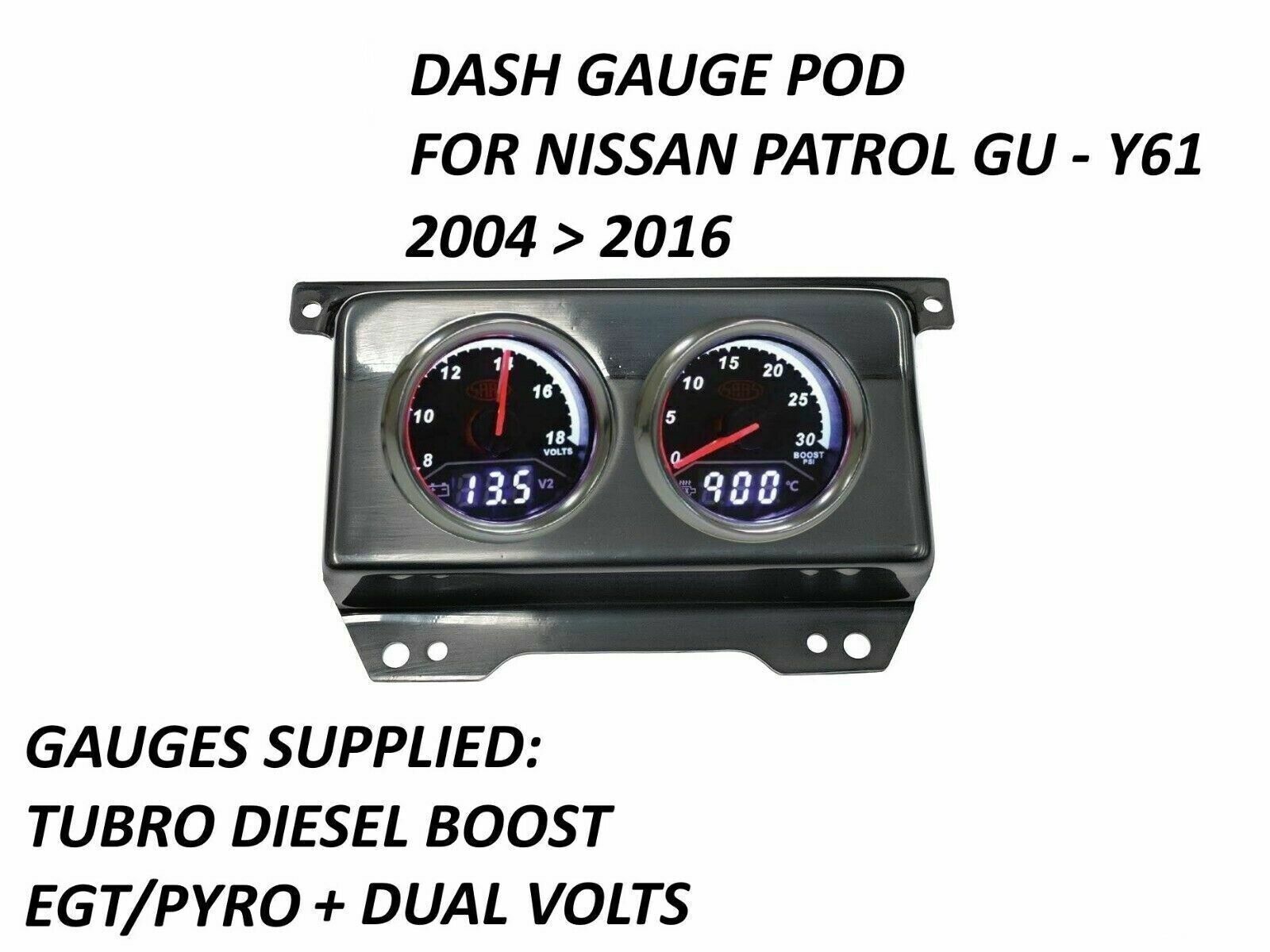 SAAS Gauge Dash Trax Diesel Boost EGT/Pyro Dual Volts for Nissan Patrol GU Y61