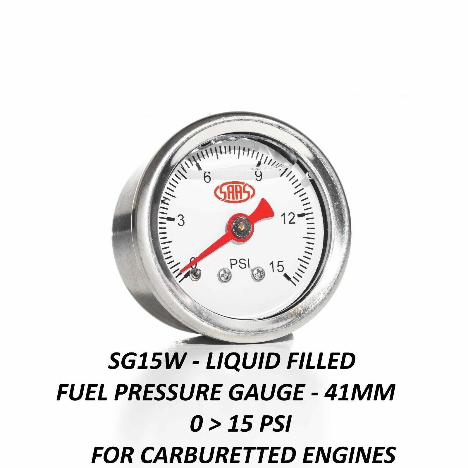 SAAS Genuine SAAS SG15W White Face Gauge Liquid Filled Fuel Pressure 0 > 15 PSI