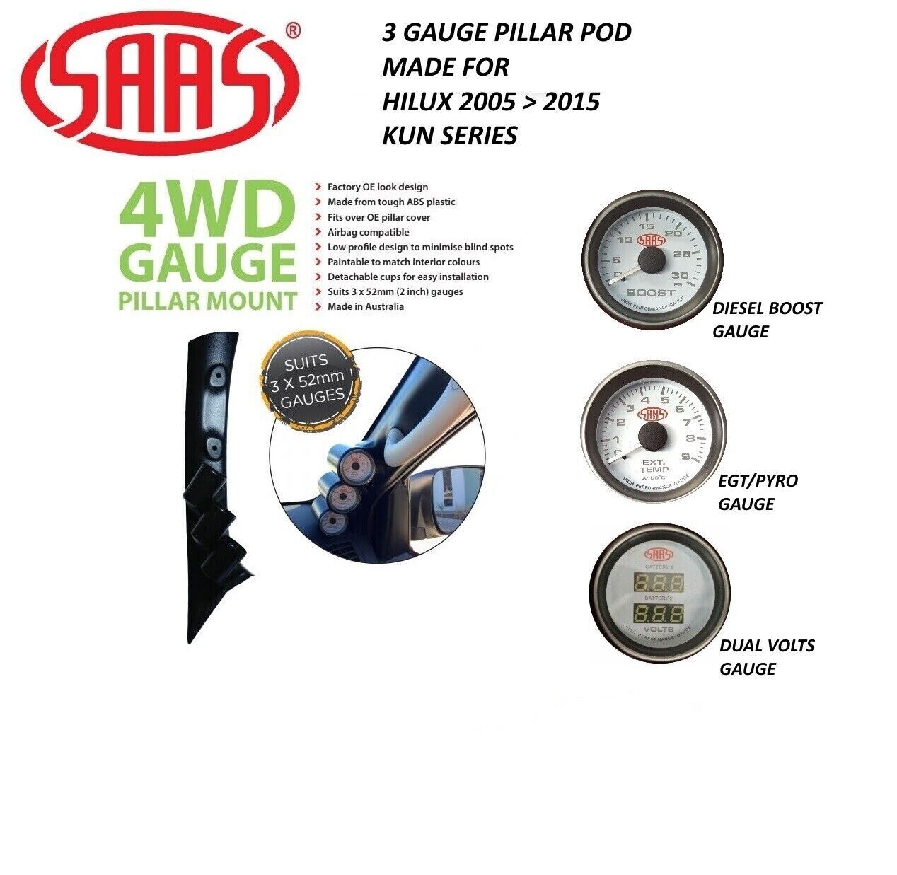 SAAS Pillar Pod Gauge Package for Toyota Hilux KUN 05>15 Boost EGT Volts Gauges