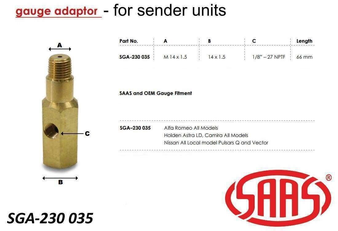 SAAS Adaptor SGA230035 Oil Pressure M 14 X 1.5 Brass T Piece Sender for Camira