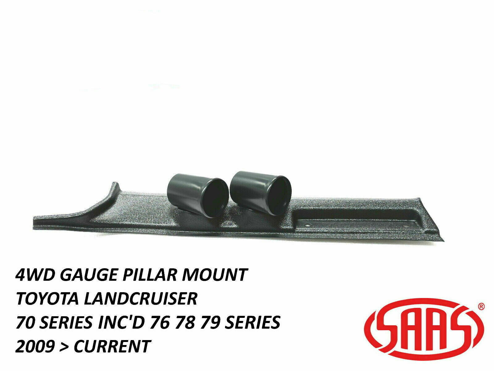 SAAS Gauge Pillar Pod for Toyota Landcruiser 70 Series 52mm Gauges 2009 > On